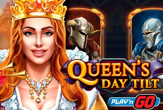 Игровой автомат Queen’s Day Tilt от Play ‘N Go